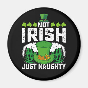 Íman Não Irlandês Só Travesso Divertido Dia de São Patr