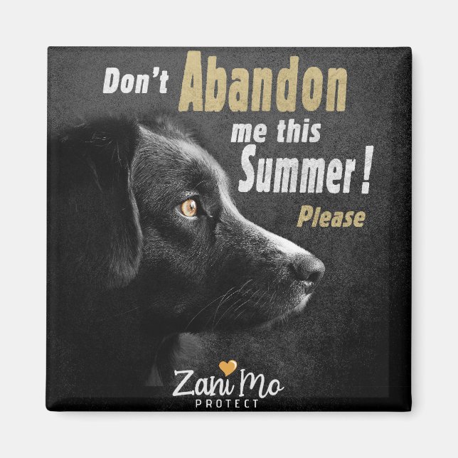 Íman Não me abandone este Verão - Proteção dos cães (Frente)