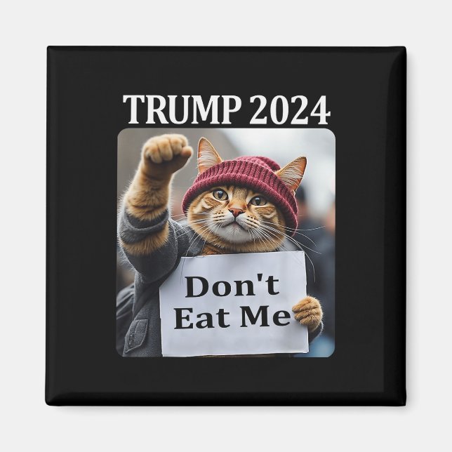 Íman Não me coma gatos para Trump 2024 1 (Frente)