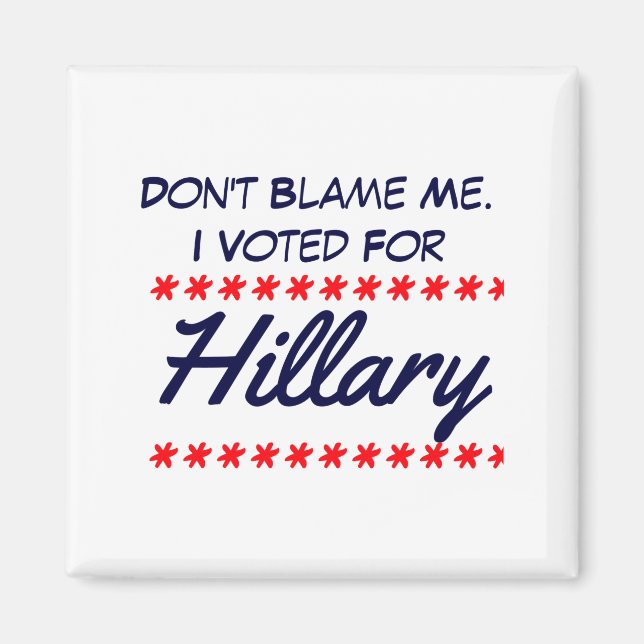Íman Não Me Culpe Eu Votei Em Hillary (Frente)