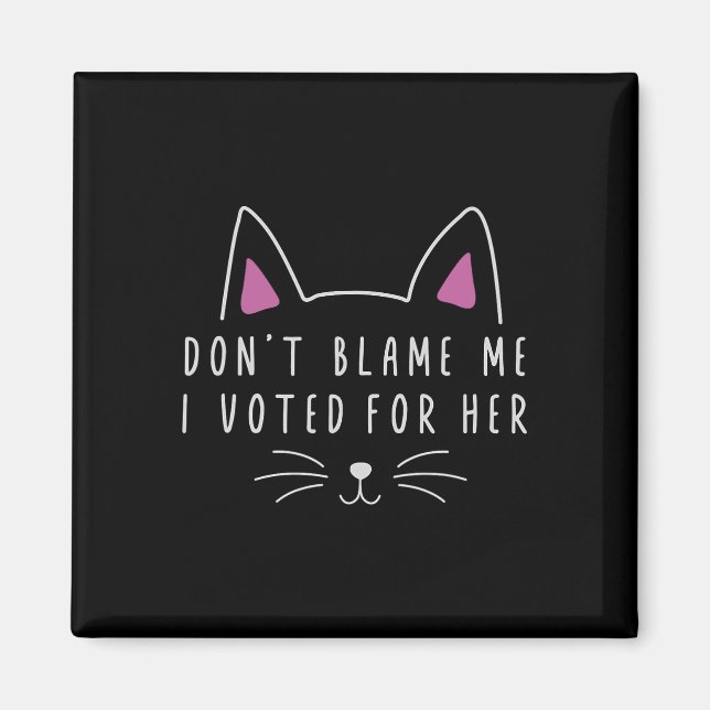 Íman Não me culpes, votei pelo seu divertido Kam políti (Frente)