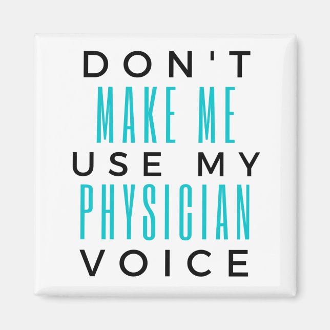 Íman Não me faça usar minha voz 2 médica (Frente)