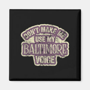 Íman Não Me Faça Usar Minha Voz de Baltimore