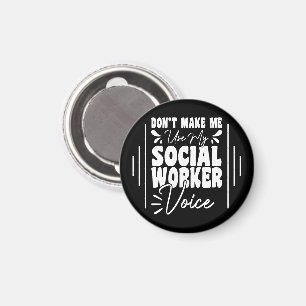 Íman Não me faça usar minha voz do trabalhador social