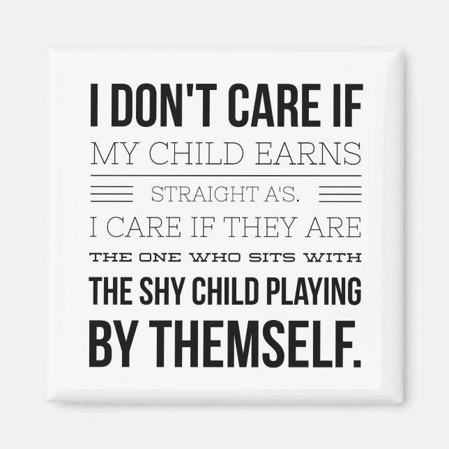 Íman Não me importo se meu filho ganha Hetero A (Frente)