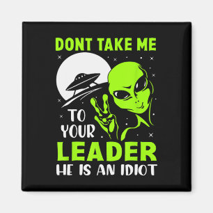 Íman Não Me Leve Ao Seu Líder - Anti Trump Engraçado