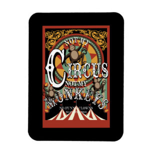 Íman Não Meu Circo, Não Meus Macacos
