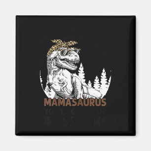 Íman Não mexa com a mamasaurus você vai ser jurasskicke