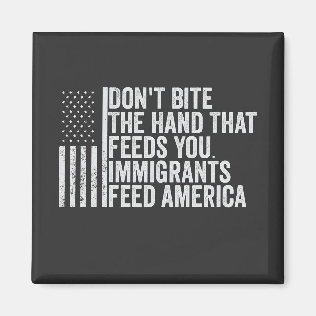 Íman Não morda a mão que te alimenta americano (Frente)
