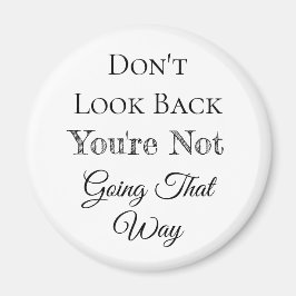 Íman Não olhe para trás | Você não vai assim