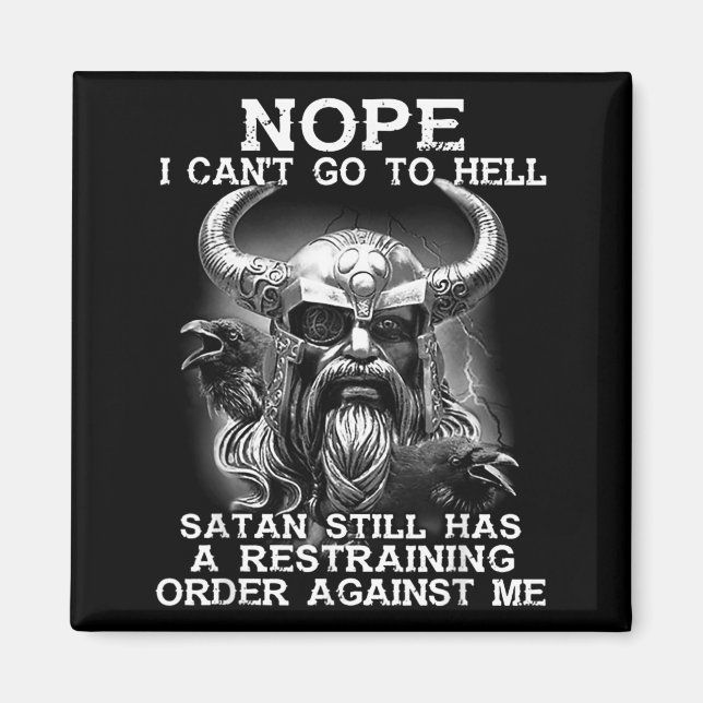 Íman Não Posso Ir Para o Inferno Stan Tem um Viking com (Frente)