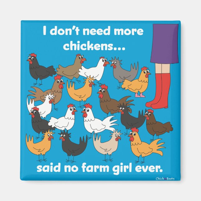 Íman Não preciso de mais galinhas... (Frente)