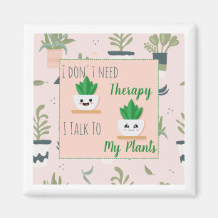 Íman Não preciso de terapia. Falo com as minhas plantas