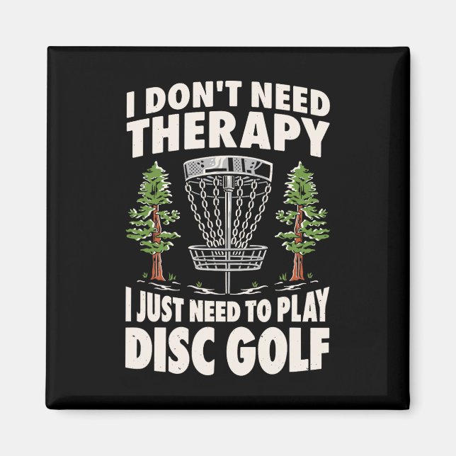 Íman Não Preciso de Terapia, Só Preciso Jogar Golfe de  (Frente)