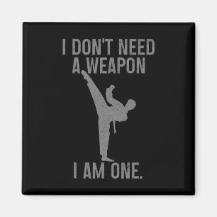 Íman Não Preciso De Uma Arma Sou Um Karate Jiu Jitsu Ku