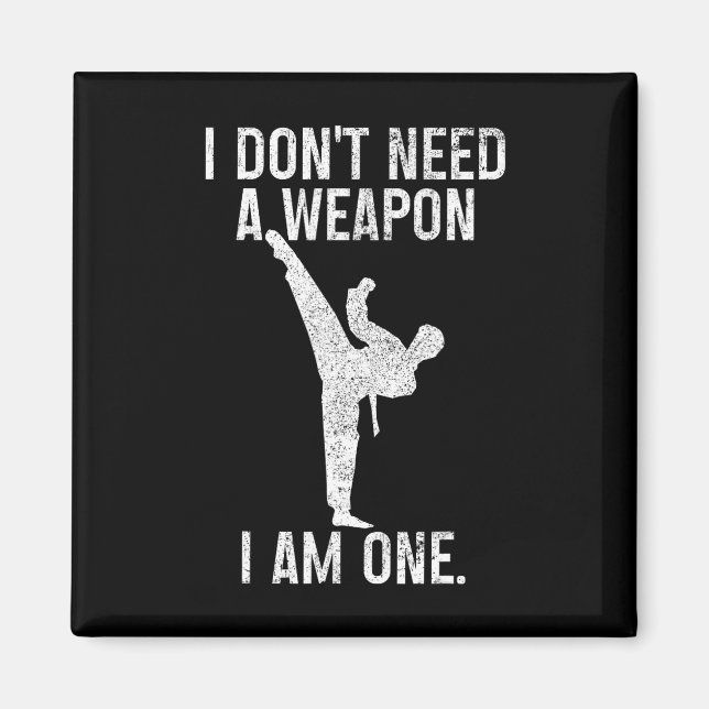 Íman Não Preciso De Uma Arma Sou Um Karate Jiu Jitsu Ku (Frente)