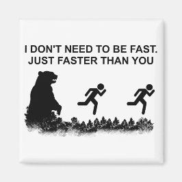 Íman Não preciso ser rápido (Grizzly)