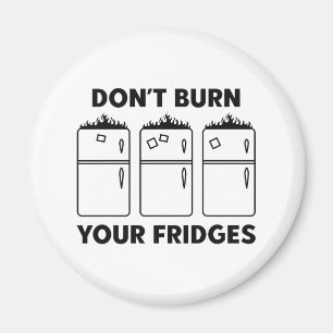 Íman Não queime seus fragmentos