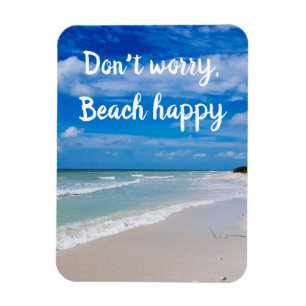Íman Não se preocupe praia feliz