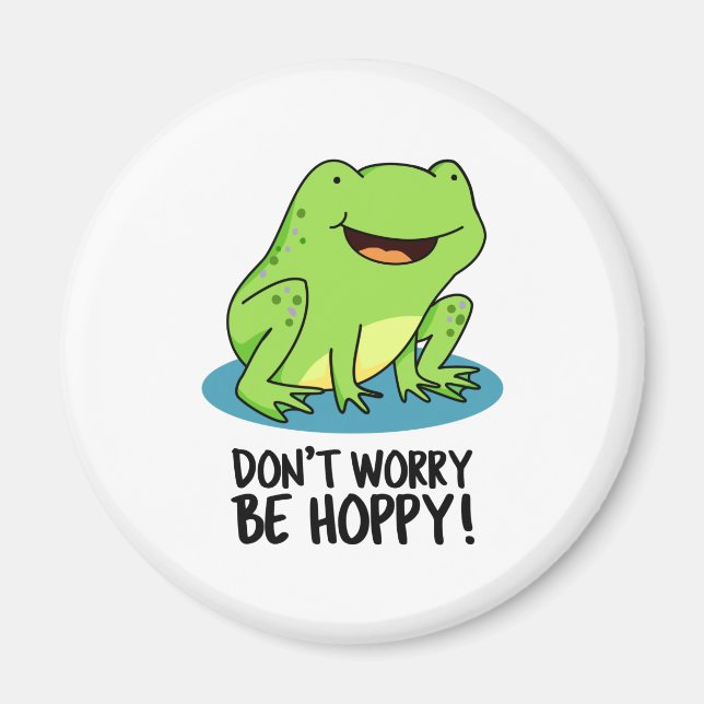 Íman Não se preocupe, seja feliz, feliz Sapo. (Frente)