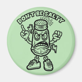 Íman Não seja salgado, ilustração engraçada