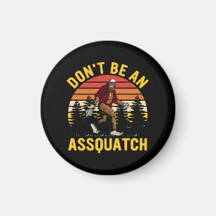 Íman Não Seja Um Assquatch