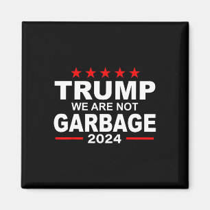 Íman Não Somos Lixo Vote Trump 2025 Citação Divertida O