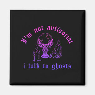 Íman Não sou antissocial, falo com fantasmas