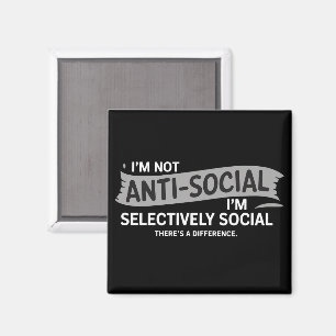 Íman Não sou antissocial, sou seletivamente social engr