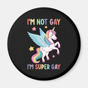 Íman Não Sou Gay Sou Super Gay Orgulho LGBT Unicórnio