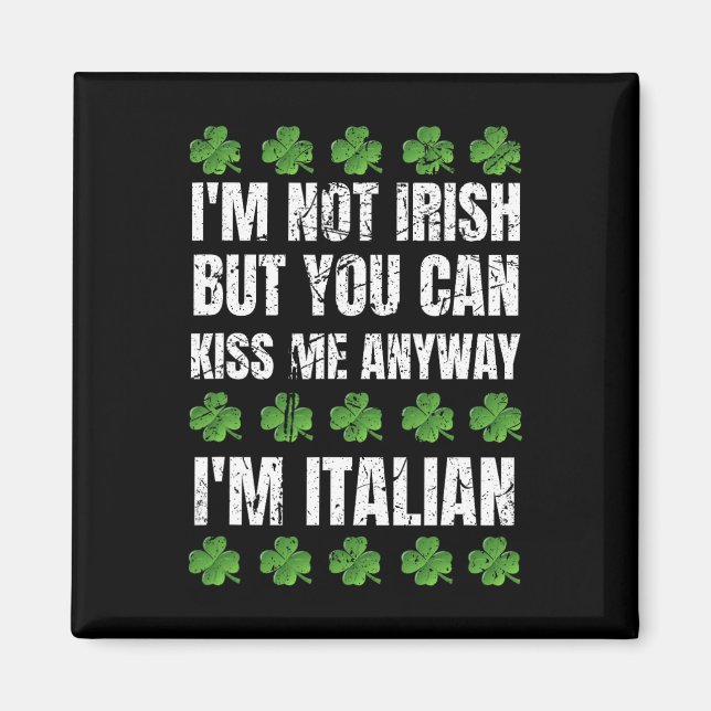 Íman Não sou irlandês Beije-me de qualquer maneira Dive (Frente)