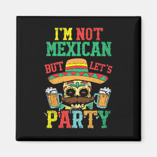 Íman Não Sou Mexicano, Mas Vamos Festejar Cinco De Mayo