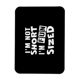 Íman Não sou pequeno, sou divertida, T-Shirt Engraçado.