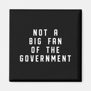 Íman Não Sou um Grande Fã do Governo Sarcasmo Divertido