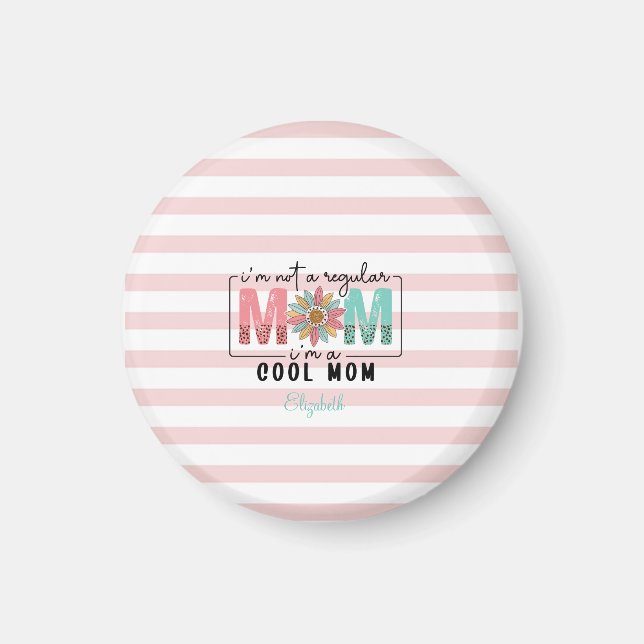 Íman Não sou uma Mamãe de Listras Rosa comum (Frente)