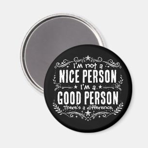Íman Não sou uma pessoa simpática, sou uma boa pessoa.
