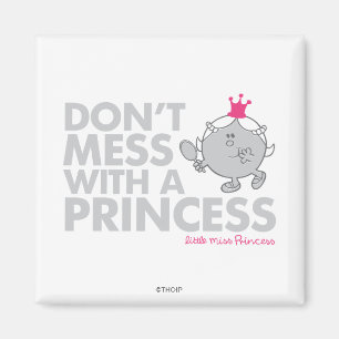Íman Não suje com senhorita pequena princesa