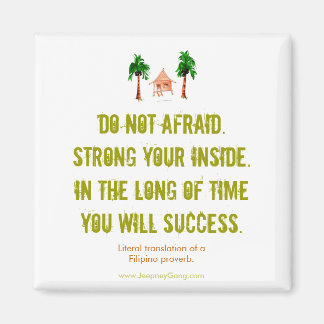 Íman Não tenha medo - Magneta Motivacional