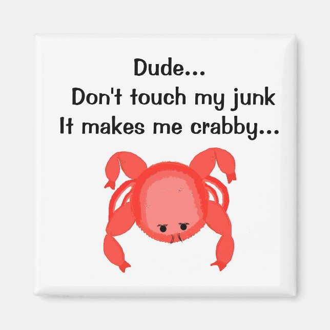 Íman Não toque no meu lixo (Frente)