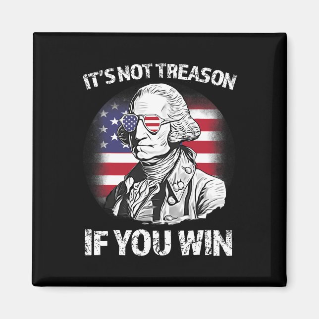 Íman Não Traiam Se Ganharem George Washington Sinalizad (Frente)
