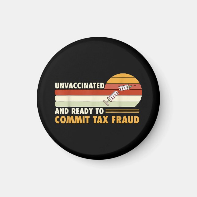 Íman Não Vacinados E Prontos Para Cometer Fraude Fiscal (Frente)