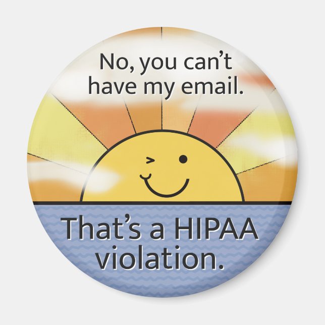 Íman Não, você não pode ter meu e-mail - Violação HIPAA (Frente)