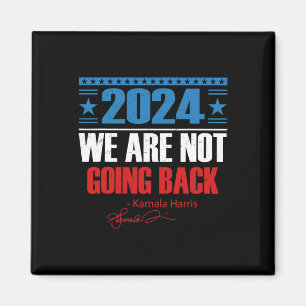 Íman Não Voltam Como Ever Kamala-harris 2024 Pr