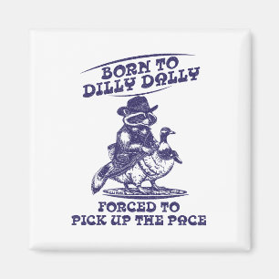 Íman Nascer A Dilly Dally Goose Raccoon Bonito Anima