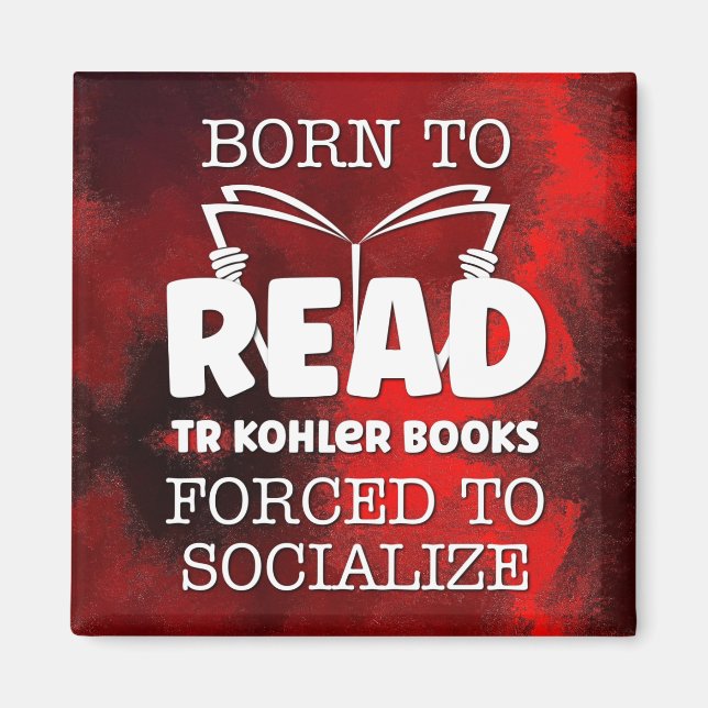 Íman Nascer de ler livros TR Kohler forçados a socializ (Frente)