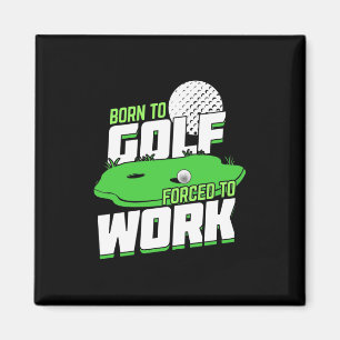 Íman Nascer Para Golfe Forçado A Trabalhar