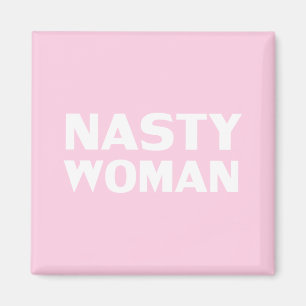 Íman "nasty woman" light pink white