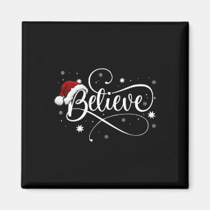 Íman Natal - Acredite no Pai Natal Acredite no Natal