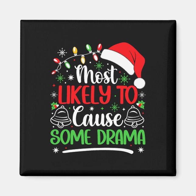 Íman Natal Mais Propenso a Causar Algum Drama Divertido (Frente)