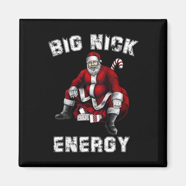 Íman Natal para o Big Nick Energy Papais noeis (Frente)